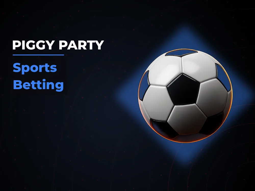 Piggy Party - Sports Betting